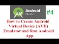 How to Create Android Virtual Device AVD Emulator and Run Android App