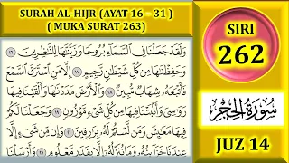 Download MENGAJI AL-QURAN JUZ 14 : SURAH AL-HIJR (AYAT  16 - 31) / MUKA SURAT 263 MP3