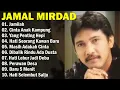 Lagu 10 Lagu Terbaik Jamal Mirdad [ Full Album ] - Lagu Pop Indonesia Terbaik \u0026 Terpopuler Sepanjang Masa
