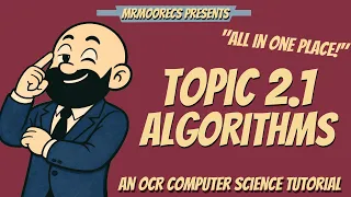 2 1 Algorithms Full Topic Revision OCR J277 9-1 Computer Science