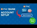 Download Lagu PNC Bank Account Setup Guide: Opening Checking and Savings Made Easy