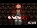 Lagu Nightcore ✰ Me And The Devil - Soap\u0026Skin (Lyrics)✰