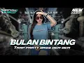 Download Lagu DJ BULAN BINTANG ‼️ TRAP PARTY BASS DEM DEM 🔥🔥