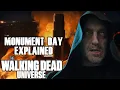Monument Day The Collapse of Society Explained The Walking Dead Universe Lore