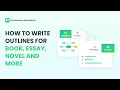 How to Write an Outline with EdrawMind Book Essay Novel and Project Outline Guide