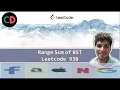 Range Sum of BST Leetcode 938 Live coding session O n