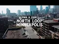 PROS and CONS of NORTH LOOP BEST Minneapolis Neighborhoods