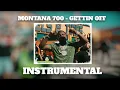 Montana 700 - Gettin Off ( Instrumental )