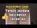 Lagu Teralis sederhana tanpa las‼️ membuat sendiri #diy #rumahsubsidi #teralis