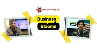 বিজনেস ব্লুমস | পর্ব ২ | Business Blooms | Episode 02