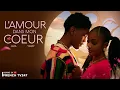 Lagu LAMOUR DANS MON COEUR - KELVIN EZIKE (KENZY) ANNABEL APARA UCHE ODOPUTA