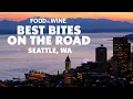 Best Bites on the Road Seattle Washington