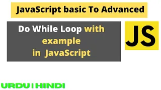 do while Loop in JavaScript JavaScript do while loop
