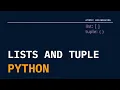 Python Lists Tuples Indexes and Slicing