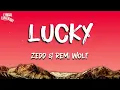 Zedd - Lucky (feat. Remi Wolf) | Lyric | (Slowed and Reverb)