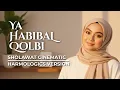 Ya Habibal Qolbi — Sholawat Cinematic (Harmologics Version)