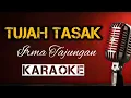 Lagu Tasak Tujah _ Irma Tajungan ( Karaoke ) by karaokeangratis 🙏