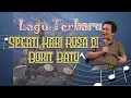 Download Lagu Sperti Kaki Rusa di Bukit Batu  ~  daud tony 18 april 2021