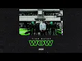 Download Lagu Tion Wayne - Wow [Official Audio]