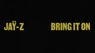 JAŸ-Z - Bring It On ft. Big Jaz & Sauce Money (Official Lyric Video)