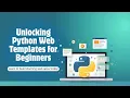What Are Python Programming Web Templates