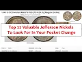 Cherry Pickers Nickels Top 22 Valuable Jefferson Nickels To Look For In Your Pocket Change