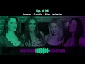 Todays Talk Naked Episode features Louise Bordeaux Frankie Kennedy Eila Adams Isabella Rossini