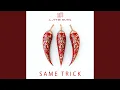 Download Lagu Same Trick