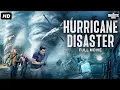 Lagu HURRICANE DISASTER - Full Hollywood Action Movie | Free Movies | English Movie