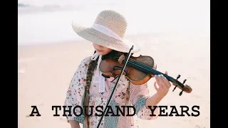 Download A THOUSAND YEARS - Christina Perri - Violin Cover by KAROLINA PROTSENKO MP3