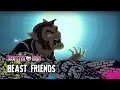 Beast Friends Volume 2 Monster High