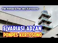 Download Lagu 5 Irama Adzan Merdu Pondok Kertosono | Pak Ahmad dan Pak jeky