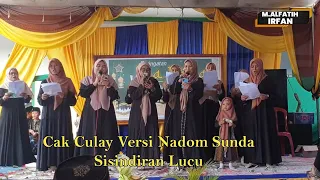 Download Cak Culay Versi NADHOM SUNDA LUCU EMAK EMAK MILENIAL PERINGATAN ISRO MI'RAJ SISINDIRAN SUNDA GOKIL MP3