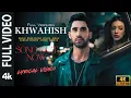 Lagu New Song 2025 || Khwahish || Aryan, Sahher Bambba || New Hindi Song || Sad Song