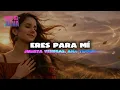 Julieta Venegas - Eres para Mí  (ft. Anita Tijoux) (Letra)