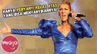 10 lagu celine dion yang paling sulit untuk dinyanyikan