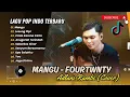 Download Lagu MANGU - Adlani Rambe | LESUNG PIPI | CINTA KARENA CINTA | ANUGERAH TERINDAH | LAGU CAFE VIRAL