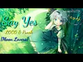 Download Lagu Say Yes LOCO \u0026 Punch {Moon Lovers} Nightcore