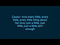 Russell Dickerson - Every Little Thing (lyrics)