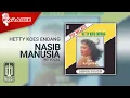 Download Lagu Hetty Koes Endang - Nasib Manusia (Official Karaoke Video) | No Vocal