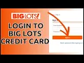 How to Login Big Lots Credit Card Account Online 2024