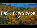 Download Lagu Djo - Basic Being Basic (Lyrics)