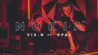 Download Vix.N ft. Opał - Nokia (odc. 1) | NOVE SERCE MP3