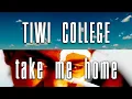 Download Lagu Neem me mee naar huis - Tiwi College