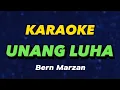 Download Lagu Unang Luha #KARAOKE - Bern Marzan
