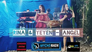 Download Rina \u0026 Yeyen - Angel Mycho Nada MP3