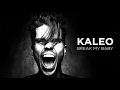 Download Lagu KALEO - Break My Baby [OFFICIAL AUDIO]