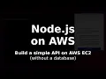AWS EC2 A simple Node js API Linux
