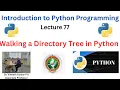 Walking a Directory Tree in Python Mastering os walk with Examples VTU syllabus BE first year