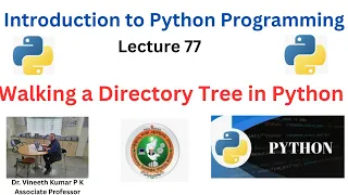 Walking a Directory Tree in Python Mastering os walk with Examples VTU syllabus BE first year